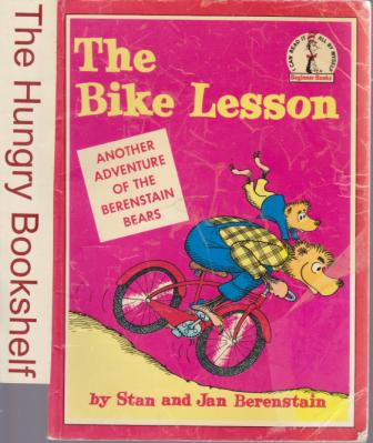 DR SEUSS : The Bike Lesson : Stan & Jan Berenstain : SC Book